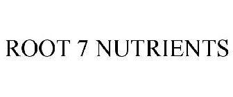 ROOT 7 NUTRIENTS