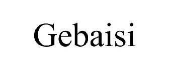 GEBAISI