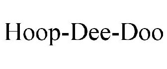 HOOP-DEE-DOO