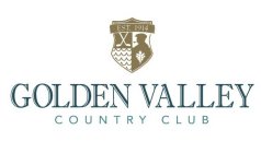 EST. 1914 GOLDEN VALLEY COUNTRY CLUB