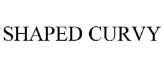 SHAPED CURVY