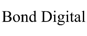 BOND DIGITAL