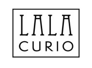 LALA CURIO