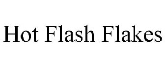 HOT FLASH FLAKES