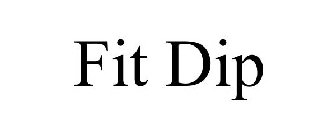 FIT DIP