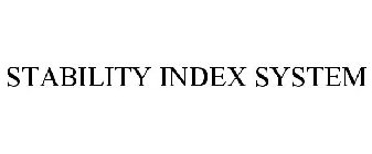 STABILITY INDEX SYSTEM