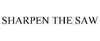 SHARPEN THE SAW