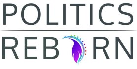 POLITICS REBORN