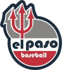 EL PASO BASEBALL, EL PASO MEANS 