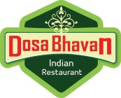 DOSA BHAVAN INDIAN RESTAURANT