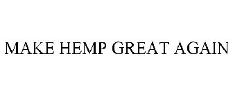 MAKE HEMP GREAT AGAIN