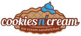 COOKIES N' CREAM ICE CREAM SANDWICHES
