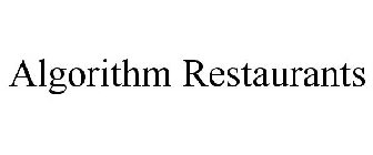 ALGORITHM RESTAURANTS