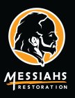 MESSIAHS RESTORATION