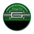 PREMIUM WINTERGREEN LONG CUT G