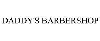 DADDY'S BARBERSHOP