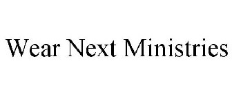 WEAR NEXT MINISTRIES