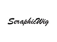 SERAPHICWIG