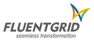 FLUENTGRID AND TAGLINE SEAMLESS TRANSFORMATION