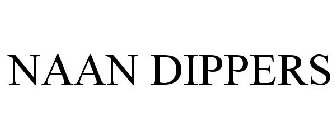 NAAN DIPPERS