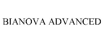 BIANOVA ADVANCED