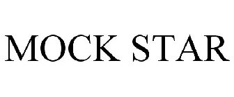 MOCK STAR