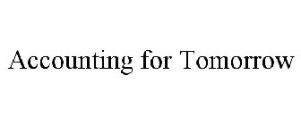 ACCOUNTING FOR TOMORROW