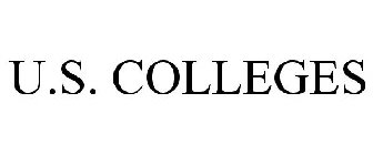 U.S. COLLEGES