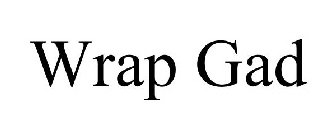 WRAP GAD