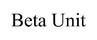 BETA UNIT