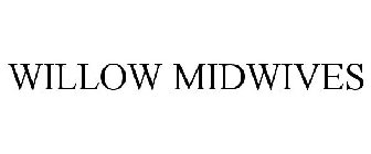 WILLOW MIDWIVES