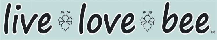 THE WORDS LIVE LOVE BEE ALONG WITH 2 BEE LOGOS