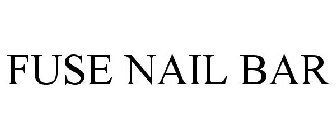 FUSE NAIL BAR