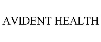 AVIDENT HEALTH