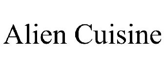 ALIEN CUISINE