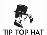 TIP TOP HAT