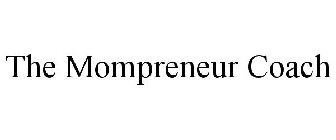 THE MOMPRENEUR COACH