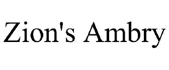 ZION'S AMBRY