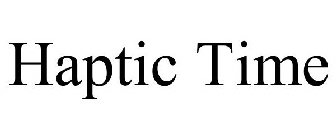 HAPTIC TIME