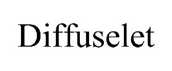 DIFFUSELET