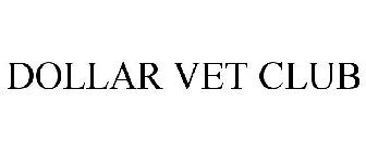 DOLLAR VET CLUB