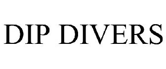 DIP DIVERS