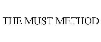 THE MUST METHOD