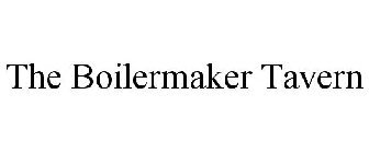 THE BOILERMAKER TAVERN