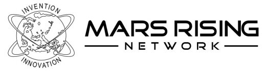 MARS RISING NETWORK INVENTION INNOVATION