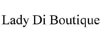 LADY DI BOUTIQUE