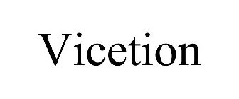 VICETION