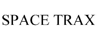 SPACE TRAX