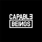 CAPABLE BEINGS