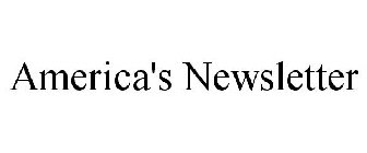 AMERICA'S NEWSLETTER